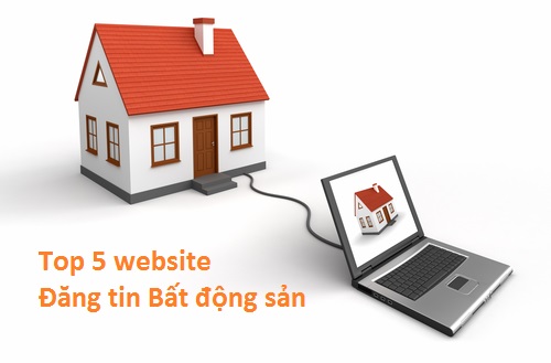 Top trang web về lĩnh vực bất động sản hàng đầu ở việt nam